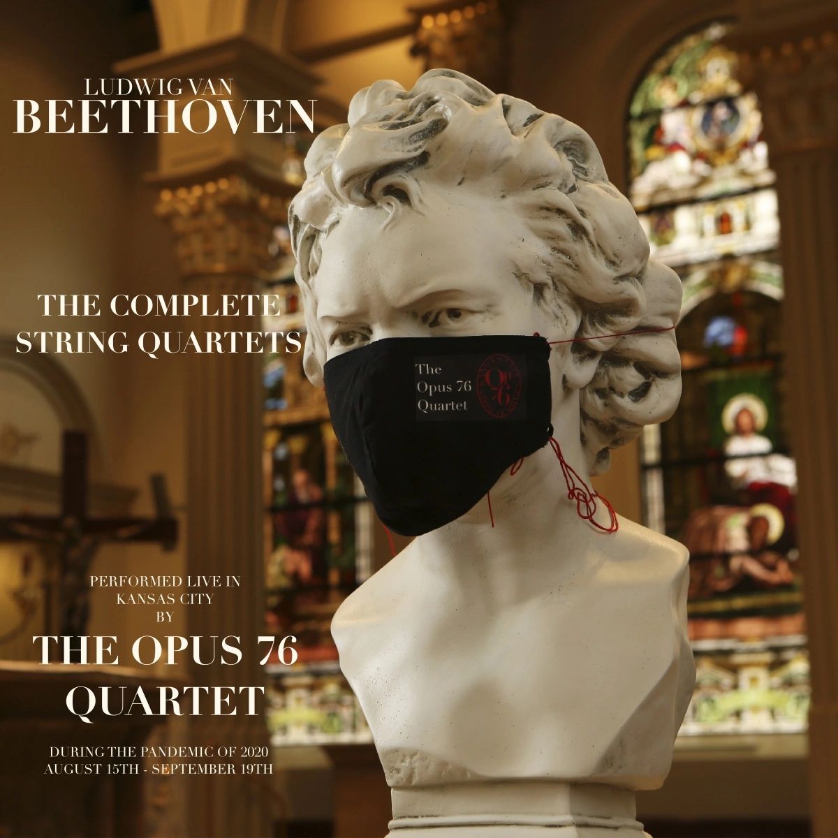 Beethoven The Complete String Quartets Performed Live by the Opus 76